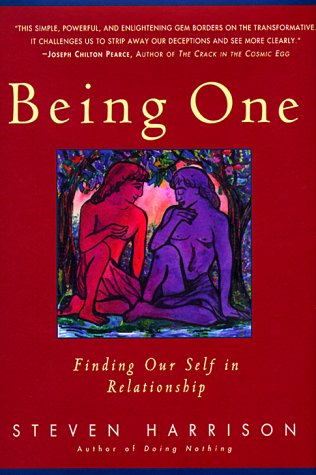 Beispielbild fr Being One: Finding Our Self in Relationship zum Verkauf von SecondSale