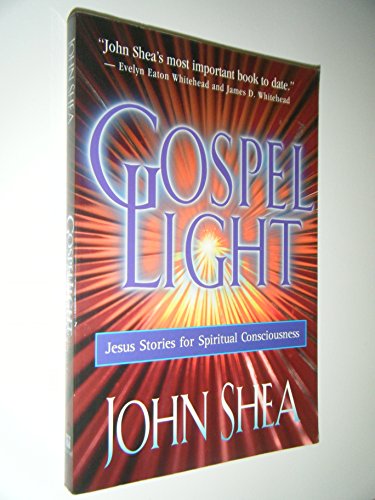 Beispielbild fr Gospel Light: Jesus Stories for Spiritual Consciousness zum Verkauf von Wonder Book