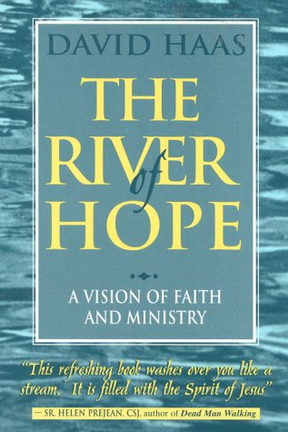 Stock image for River of Hope: A Vision of Faith & Ministry for sale by ThriftBooks-Atlanta