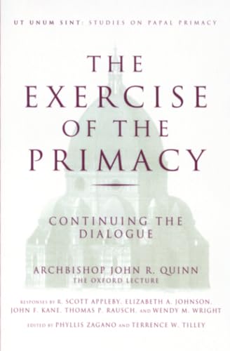 Beispielbild fr The Exercise of the Primacy: Continuing the Dialogue (Studies on Papal Primacy) zum Verkauf von UHR Books