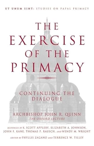 9780824517441: The Exercise of the Primacy: Continuing the Dialogue (Ut Unim Sint)