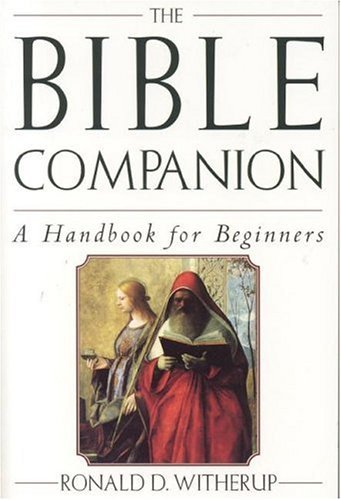 Stock image for The Bible Companion: A Handbook for Beginners for sale by Save With Sam