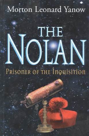 The Nolan: Prisoner Of The Inquisition