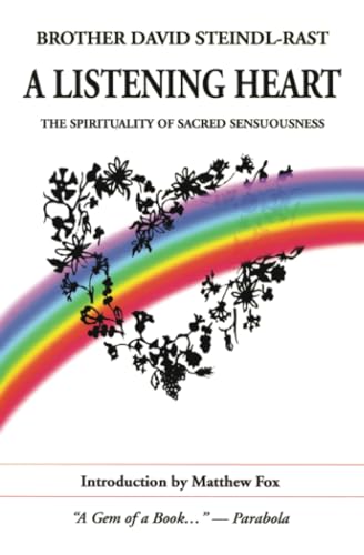 9780824517809: A Listening Heart: The Spirituality of Sacred Sensuousness