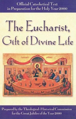 Stock image for Eucharist, Gift of Divine Life (Last in a Series of Four) for sale by AwesomeBooks