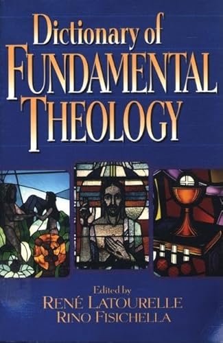 Beispielbild fr Dictionary of Fundamental Theology zum Verkauf von Regent College Bookstore