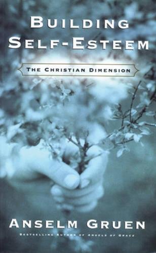 Imagen de archivo de Building Self-Esteem: The Christian Dimension a la venta por Redux Books