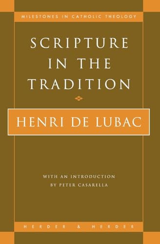 9780824518714: Scripture in the Tradition