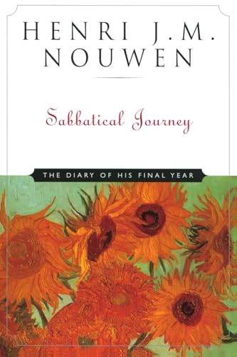 Beispielbild fr Sabbatical Journey: The Diary of His Final Year zum Verkauf von ThriftBooks-Atlanta