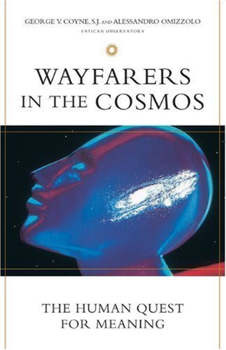 Stock image for Wayfarers in the Cosmos: The Human Quest for Meaning for sale by Hafa Adai Books