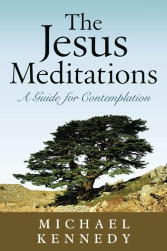 9780824519292: The Jesus Meditations: A Guide for Contemplation
