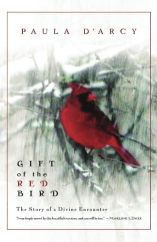 Beispielbild fr Gift of the Red Bird: The Story of a Divine Encounter zum Verkauf von Ergodebooks