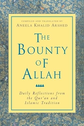9780824521349: The Bounty of Allah: Daily Reflections from the Qur'an and Islamic Tradition