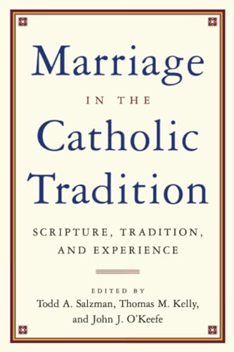 Stock image for Marriage in the Catholic Tradition for sale by HPB-Ruby