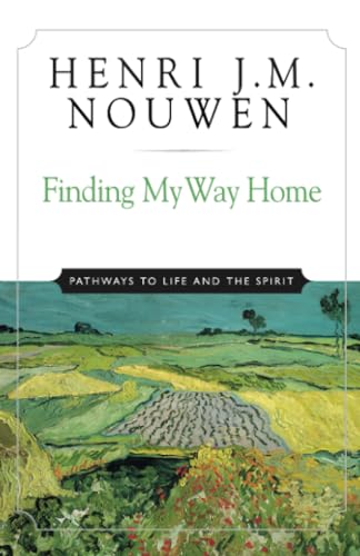 Beispielbild fr Finding My Way Home: Pathways to Life and the Spirit zum Verkauf von Bulk Book Warehouse