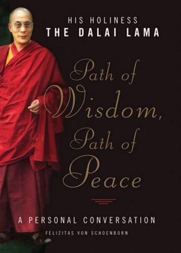 Beispielbild fr Path of Wisdom, Path of Peace: A Personal Conversation zum Verkauf von Lou Manrique - Antiquarian Bookseller