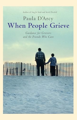 Beispielbild fr When People Grieve: The Power of Love in the Midst of Pain zum Verkauf von HPB-Ruby