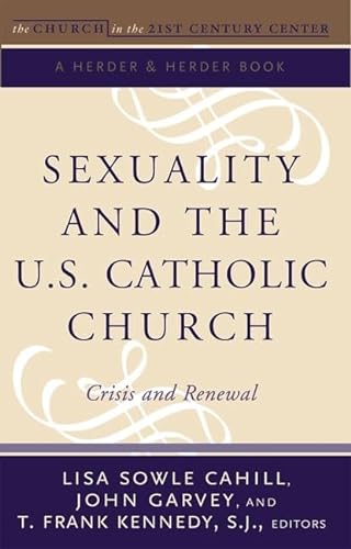 9780824524081: Sexuality And the U.S. Catholic Church: Crisis And Renewal