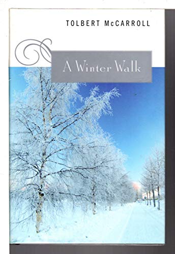 Beispielbild fr A Winter Walk zum Verkauf von Better World Books: West