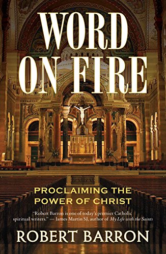 Beispielbild fr Word on Fire: Proclaiming the Power of Christ zum Verkauf von Goodwill Books