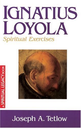 Stock image for Ignatius Loyola: Spiritual Exercises (The Crossroad Spiritual Legacy Series) for sale by Half Price Books Inc.
