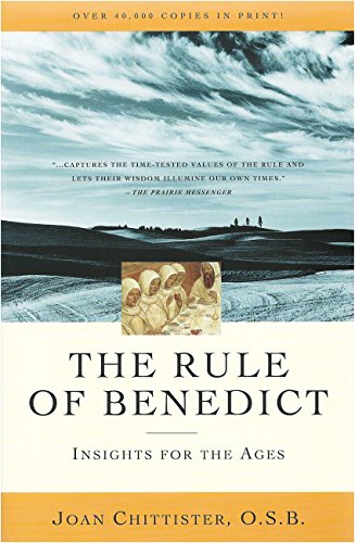 Beispielbild fr The Rule of Benedict: Insights for the Ages (Crossroad Spiritual Legacy) (Crossroad Spiritual Legacy S.) zum Verkauf von WorldofBooks