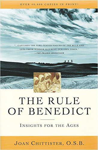 Imagen de archivo de The Rule of Benedict: Insights for the Ages (Crossroad Spiritual Legacy) a la venta por SecondSale
