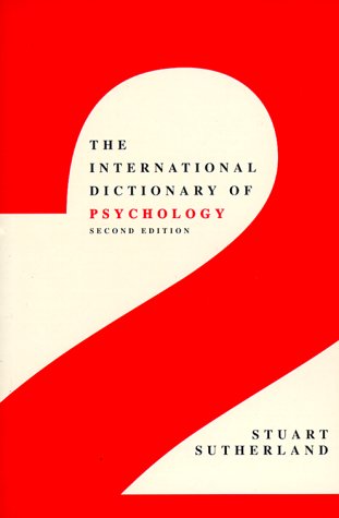 Beispielbild fr The International Dictionary of Psychology zum Verkauf von Better World Books