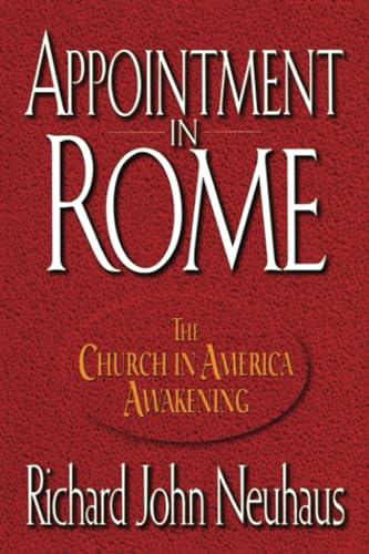 9780824526979: Appointment in Rome: The Church in America Awakening