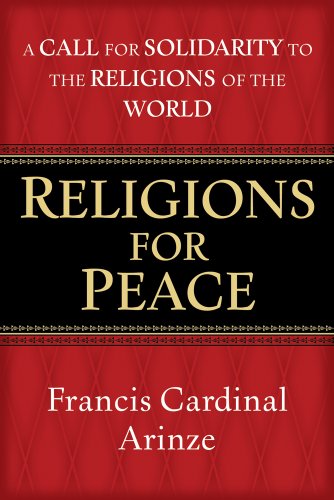 Stock image for Religions for Peace: A Call for Solidarity to the Religions of the World for sale by Redux Books