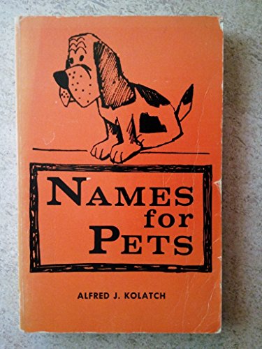 Stock image for Names for Pets for sale by UHR Books