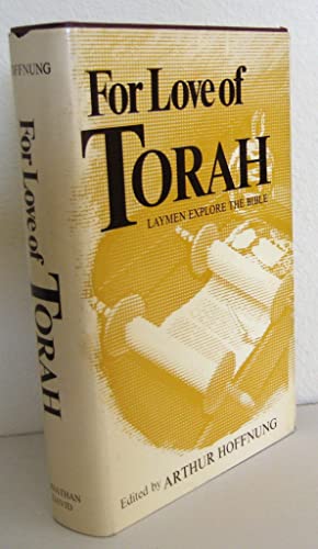 Stock image for for the love of Torah Laymen Explore the Bible for sale by HPB-Emerald
