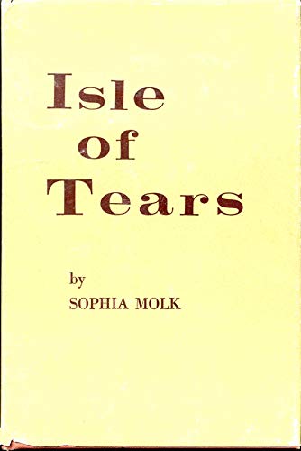 Isle of tears [Hardcover] by Molk, Sophia