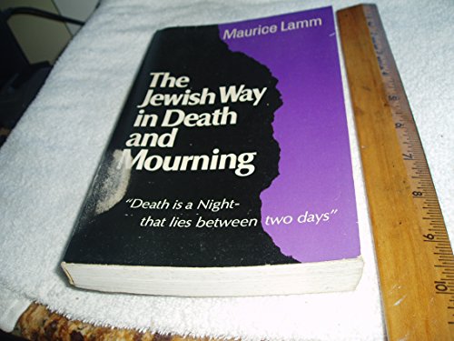 Stock image for Jewish Way in Death and Mourning for sale by Better World Books