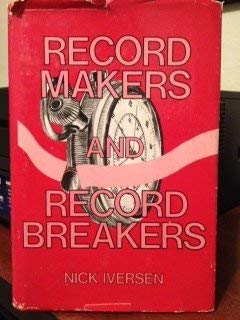 Record Makers And Record Breakers.