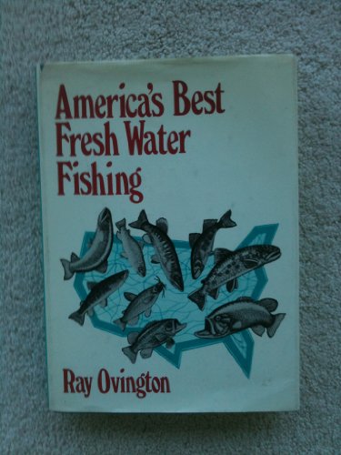 America's Best Fresh Water Fishing