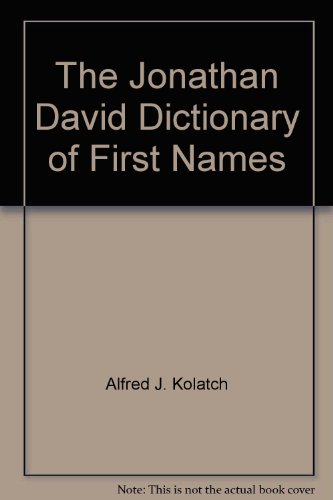 9780824602345: The Jonathan David Dictionary of First Names