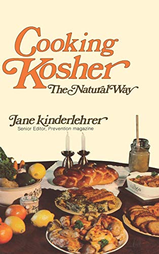 Imagen de archivo de Cooking Kosher! : The Natural Way a la venta por Better World Books