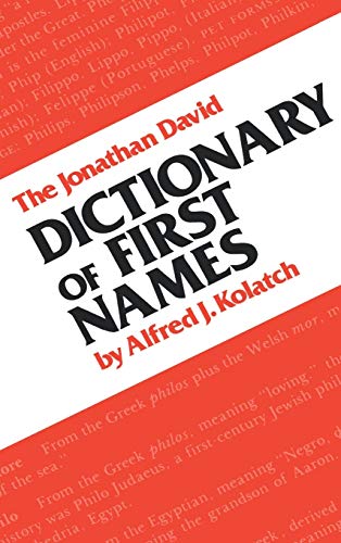 Imagen de archivo de The Jonathan David Dictionary of First Names a la venta por Better World Books: West