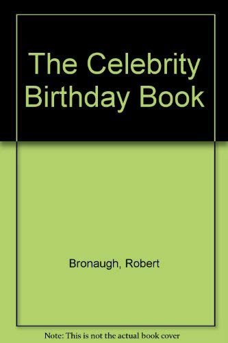 Beispielbild fr The Celebrity Birthday Book zum Verkauf von Robinson Street Books, IOBA