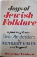 Imagen de archivo de Joys of Jewish Folklore a la venta por The Yard Sale Store