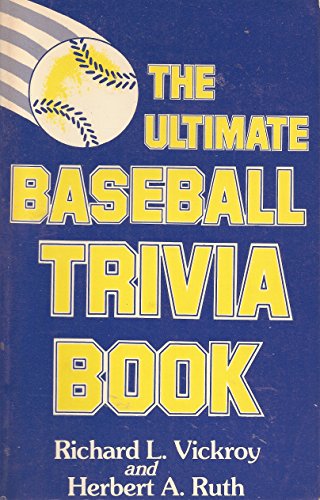 9780824603113: The ultimate baseball trivia book