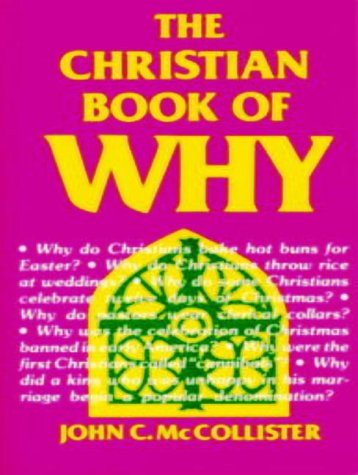 Beispielbild fr The Christian Book of Why zum Verkauf von Better World Books