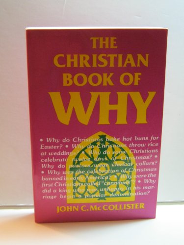 Stock image for The Christian Book of Why for sale by Better World Books