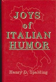 9780824603380: Joys of Italian Humor and Folklore: From Ancient Rome to Modern America