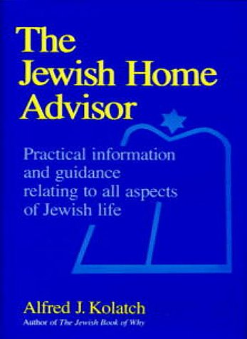 Imagen de archivo de The Jewish Home Advisor a la venta por SecondSale