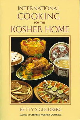 Imagen de archivo de International Cooking for the Kosher Home a la venta por The Yard Sale Store