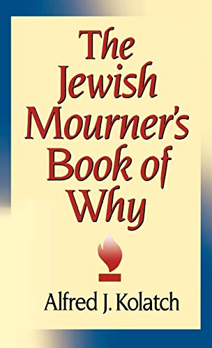 Stock image for The Jewish Mourner's Book of Why for sale by ThriftBooks-Atlanta