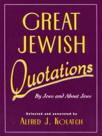 Stock image for Great Jewish Quotations for sale by Better World Books: West