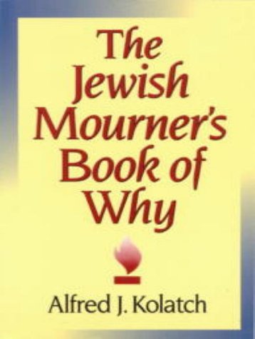 Stock image for Jewish Mourner's Book of Why for sale by Wonder Book